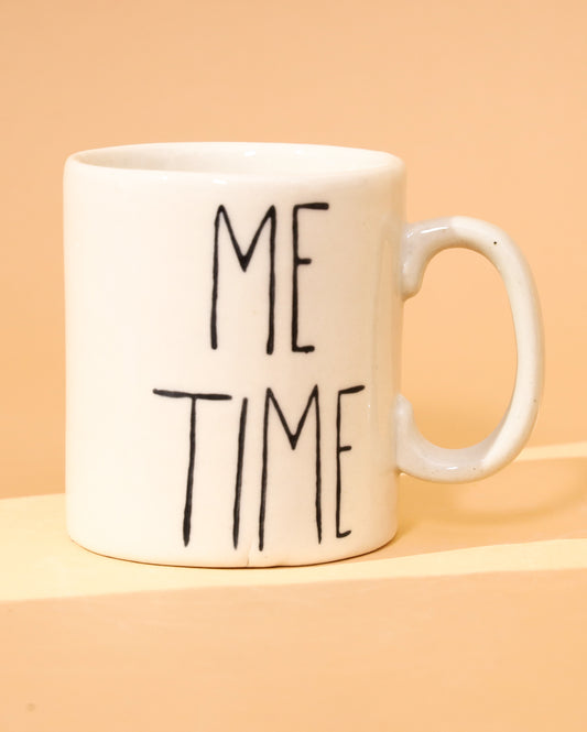 Me time coffee cup